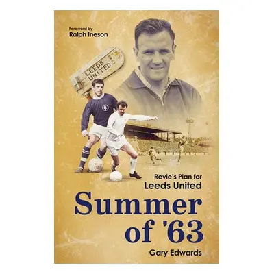 Summer of 63 - Edwards, Gary