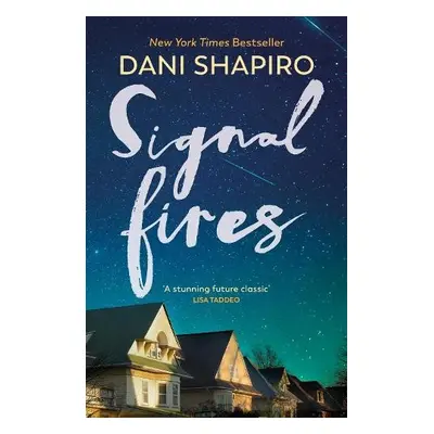 Signal Fires - Shapiro, Dani