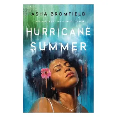 Hurricane Summer - Bromfield, Asha