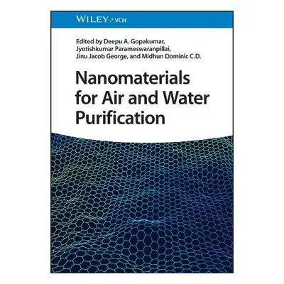 Nanomaterials for Air and Water Purification