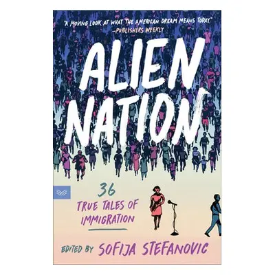 Alien Nation - Stefanovic, Sofija