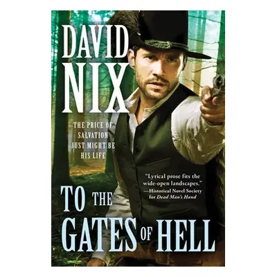 To the Gates of Hell - Nix, David