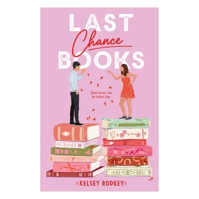 Last Chance Books - Rodkey, Kelsey