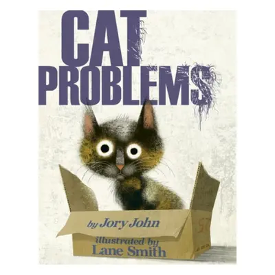 Cat Problems - John, Jory a Smith, Lane