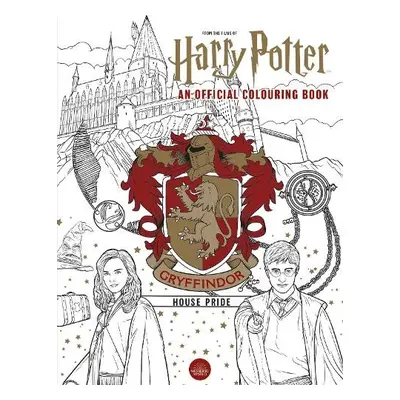 Harry Potter: Gryffindor House Pride - Various Contributors.