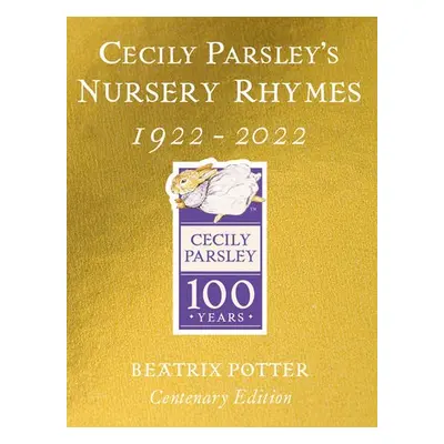 Cecily Parsley's Nursery Rhymes - Potter, Beatrix