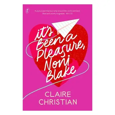 It's Been A Pleasure, Noni Blake - Christian, Claire