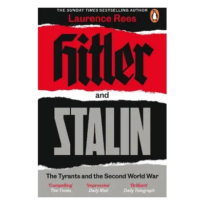 Hitler and Stalin - Rees, Laurence