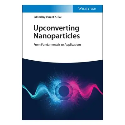 Upconverting Nanoparticles