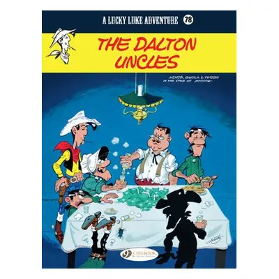 Lucky Luke Vol. 78: The Dalton Uncles - Jul, Laurent