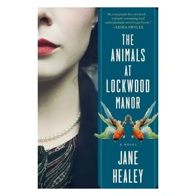 Animals At Lockwood Manor - Healey, Jane