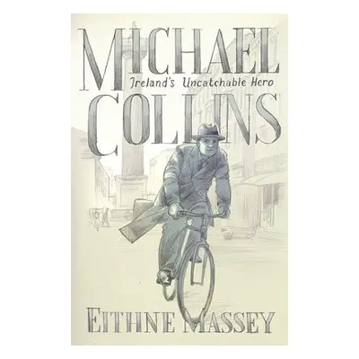 Michael Collins - Massey, Eithne