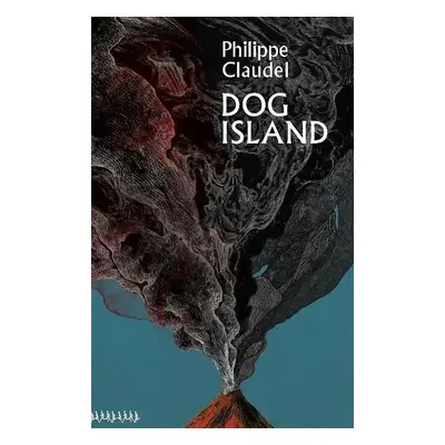 Dog Island - Claudel, Philippe