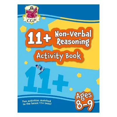 11+ Activity Book: Non-Verbal Reasoning - Ages 8-9 - CGP Books