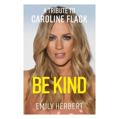 Be Kind - Herbert, Emily