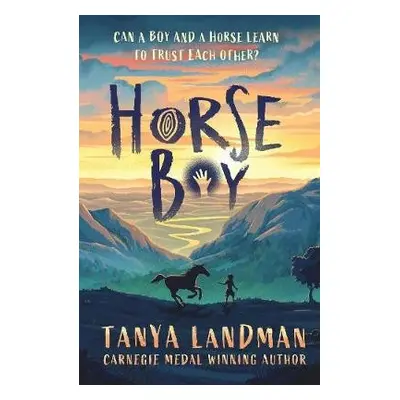 Horse Boy - Landman, Tanya