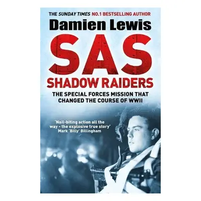 SAS Shadow Raiders - Lewis, Damien