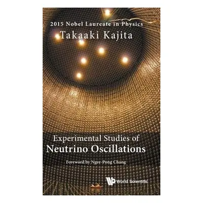 Experimental Studies Of Neutrino Oscillations - Kajita, Takaaki (Univ Of Tokyo, Kashiwa, Japan)