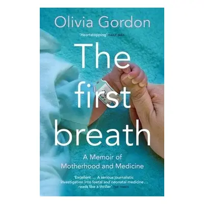 First Breath - Gordon, Olivia