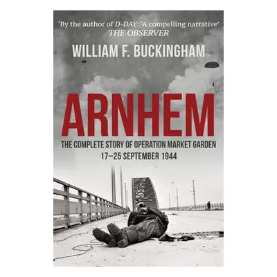 Arnhem - Buckingham, William F.