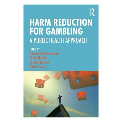 Harm Reduction for Gambling