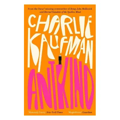 Antkind: A Novel - Kaufman, Charlie