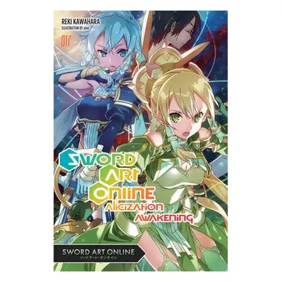 Sword Art Online, Vol. 17 (light novel) - Kawahara, Reki