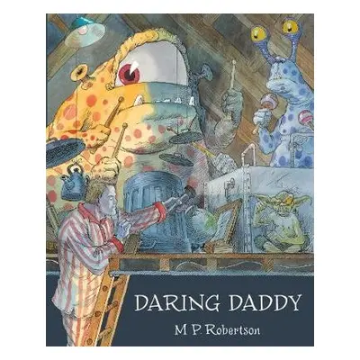 Daring Daddy - Robertson, M.P.