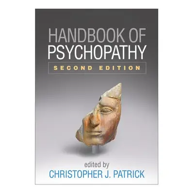 Handbook of Psychopathy, Second Edition