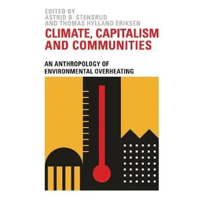 Climate, Capitalism and Communities