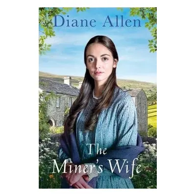 Miner's Wife - Allen, Diane