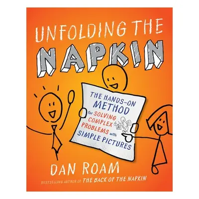 Unfolding The Napkin - Roam, Dan