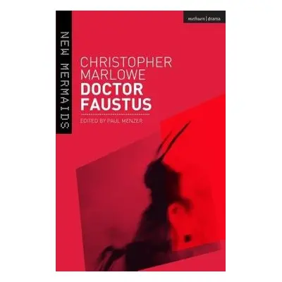 Doctor Faustus - Marlowe, Christopher