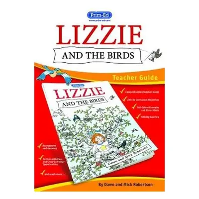 Lizzie and the Birds Teacher Guide - Robertson, Dawn