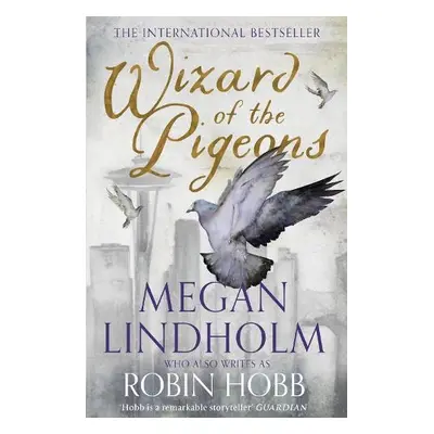 Wizard of the Pigeons - Lindholm, Megan