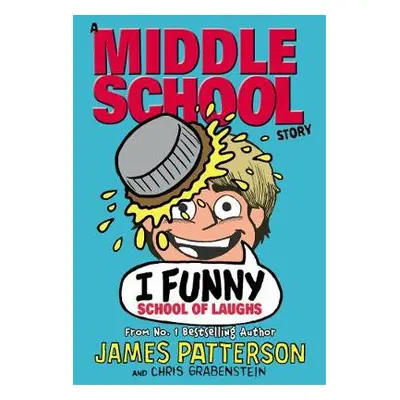 I Funny: School of Laughs - Patterson, James