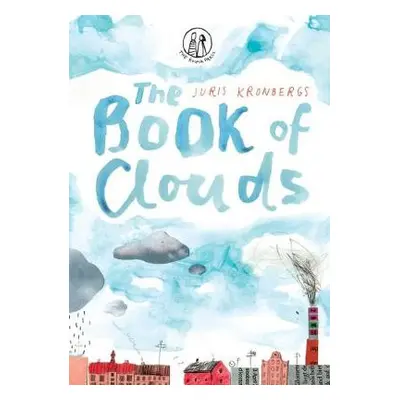 Book of Clouds - Kronbergs, Juris