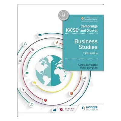 Cambridge IGCSE and O Level Business Studies 5th edition - Borrington, Karen a Stimpson, Peter