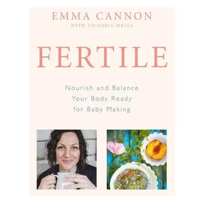 Fertile - Cannon, Emma