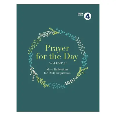 Prayer for the Day Volume II - BBC Radio 4