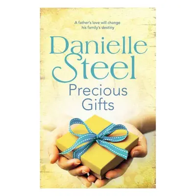 Precious Gifts - Steel, Danielle