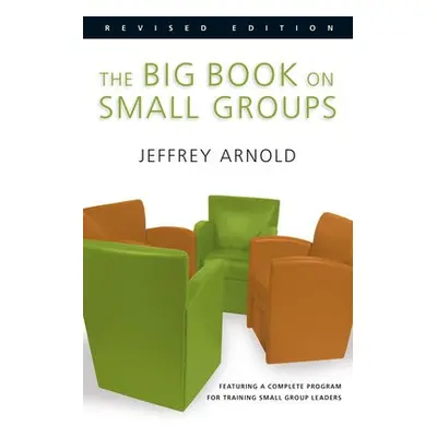 Big Book on Small Groups - Arnold, Jeffrey