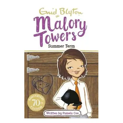 Malory Towers: Summer Term - Blyton, Enid