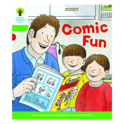 Oxford Reading Tree Biff, Chip and Kipper Stories Decode and Develop: Level 2: Comic Fun - Hunt,