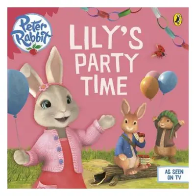 Peter Rabbit Animation: Lily's Party Time