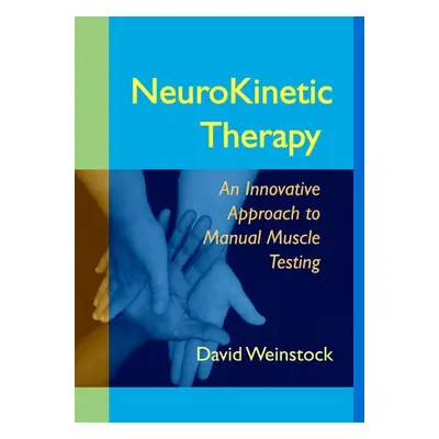 NeuroKinetic Therapy - Weinstock, David