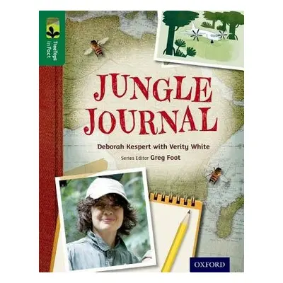 Oxford Reading Tree TreeTops inFact: Level 12: Jungle Journal - Kespert, Deborah