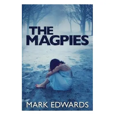 Magpies - Edwards, Mark