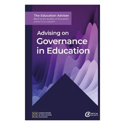 Advising on Governance in Education - Association of Education Advisers