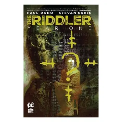 Riddler: Year One - Dano, Paul a Subic, Stevan